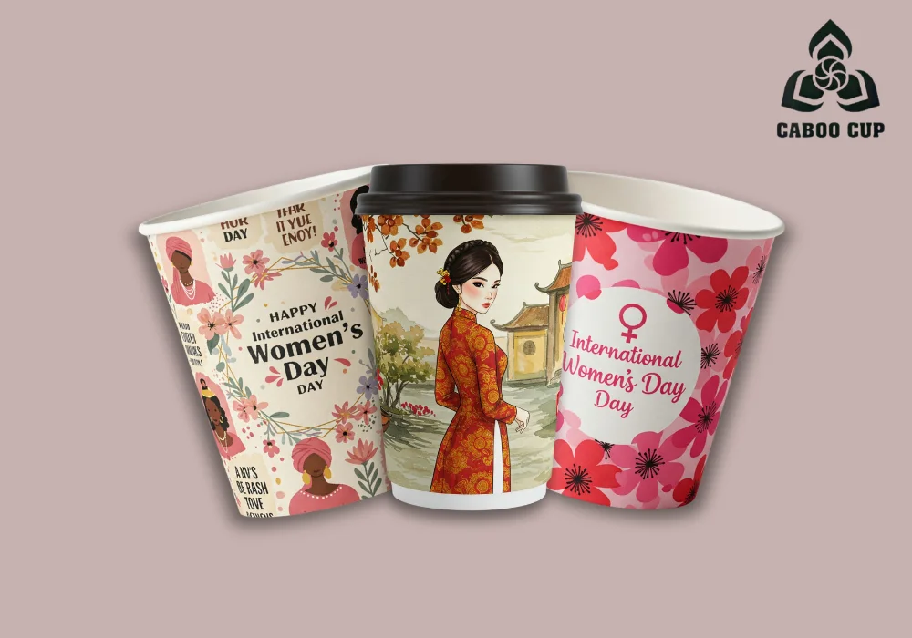Mừng ngày quốc tế Phụ nữ 8/3 với các lời chúc và mẫu ly giấy đẹp